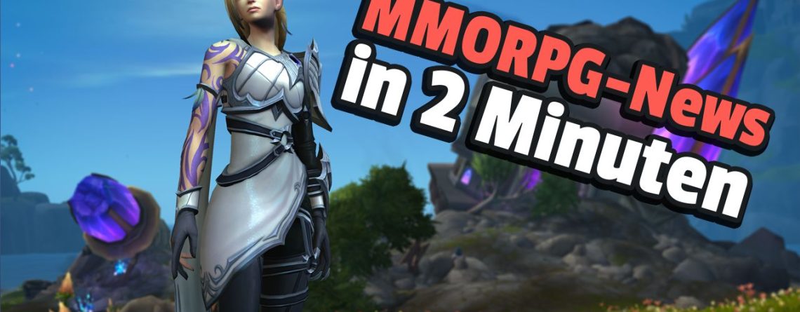 MMORPG News in 2 Minuten 3 Mai 2024